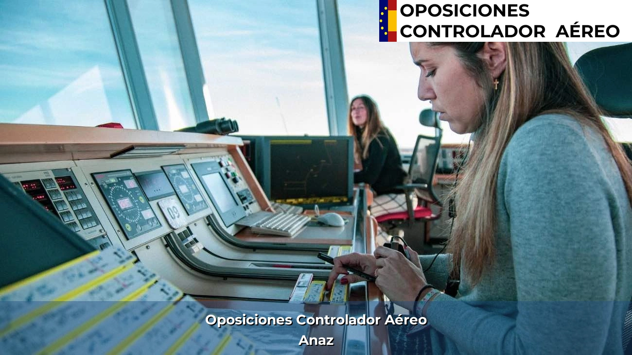 Oposiciones Controlador Aéreo en Anaz